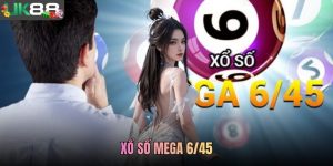 Xổ Số Mega 6/45 Là Gì? Cách Chơi Tại UK88 Cho Người Mới
